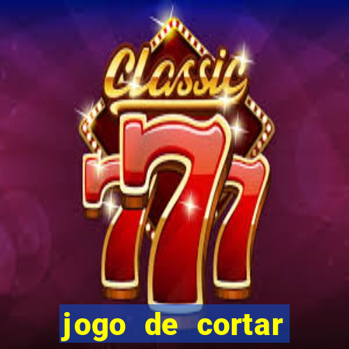 jogo de cortar fruta paga mesmo